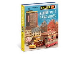 FALLER 190900 FALLER - Kleine Welt ganz groß - Retrobuch
